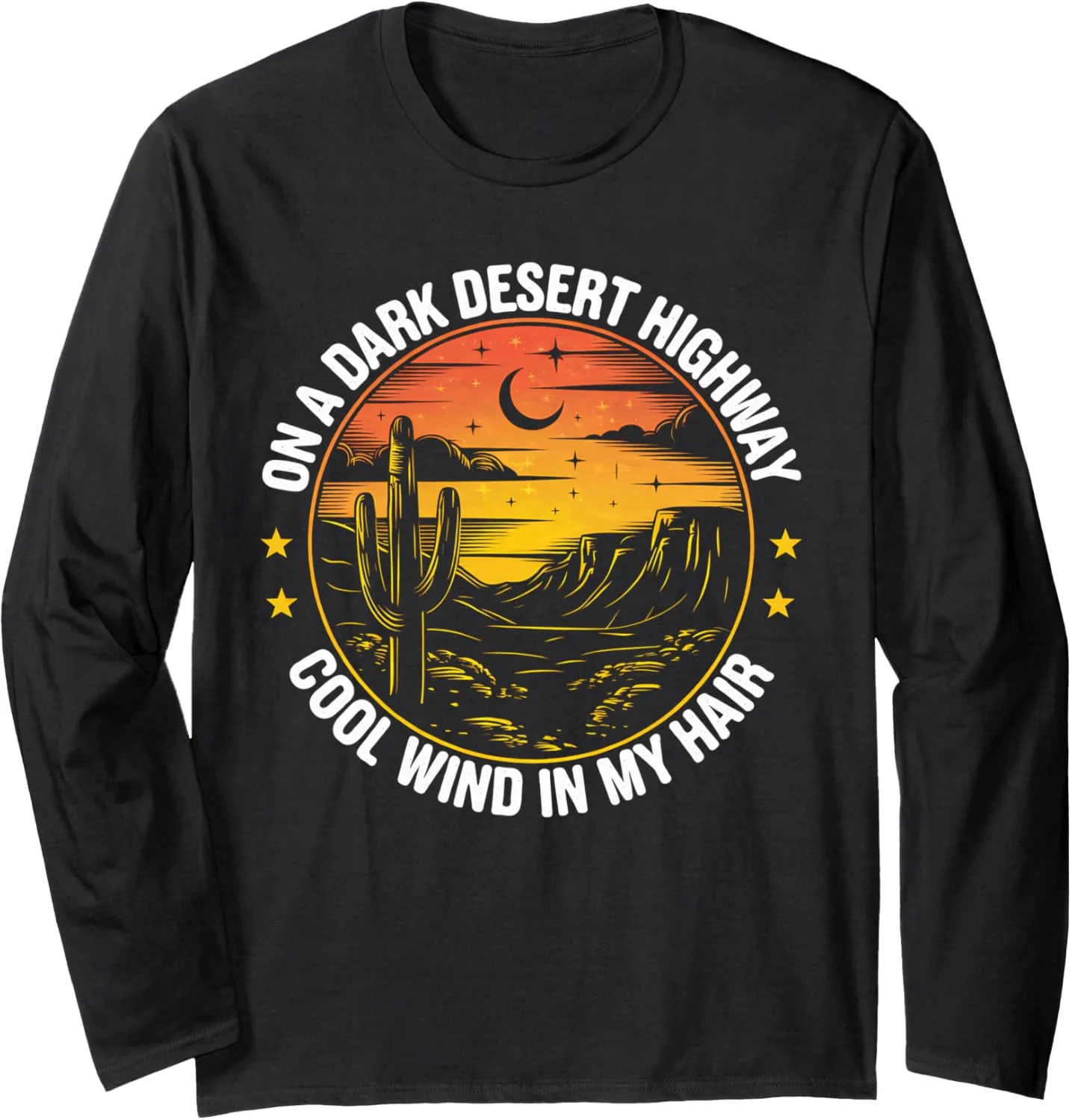 Desert Highway Road Cactus Sunset Graphic Design Long Sleeve T-Shirt